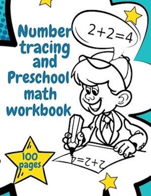 Number Tracing And Preschool Math Workbook