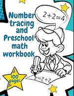 Number Tracing And Preschool Math Workbook