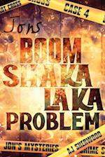 Jon's Boom Shaka Laka Problem