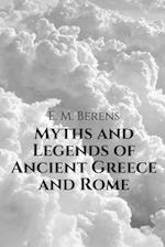 Myths and Legends of Ancient Greece and Rome