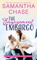 The Engagement Embargo