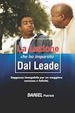 La lezione che ho imparato dal leade