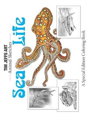 Sea Life: A Special Edition Coloring Book