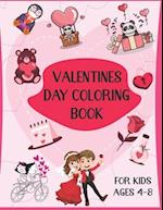 Valentines Day Coloring Book for Kids Ages 4-8