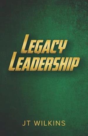 Legacy Leadership