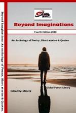 BEYOND IMAGINATIONS: An Anthology of Poems, Short stories and Qoutes 