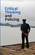 Critical Thinking and Policing