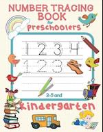Number Tracing Book for Preschoolers 3-5 and Kindergarten