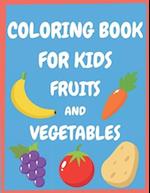 Coloring book for kids fruits and vegetables