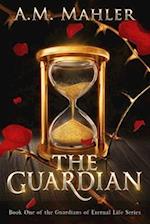 The Guardian: Book 1 of the Guardians of Eternal Life Series 