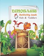 Dinosaur Activity Book For Kids And Toddlers