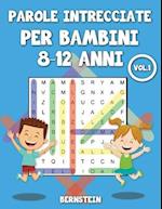 Parole intrecciate per bambini 8-12 anni