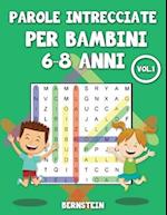 Parole intrecciate per bambini 6-8 anni