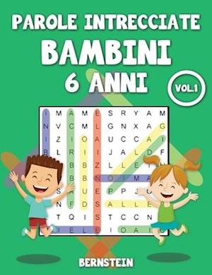 Parole intrecciate bambini 6 anni