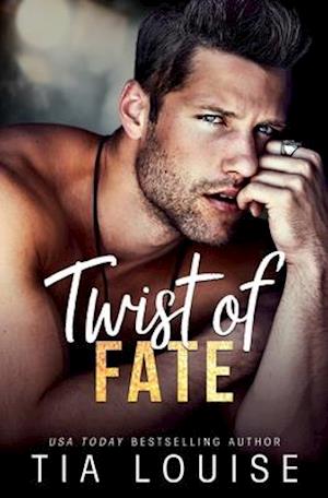 Twist of Fate: A sexy friends-to-lovers, single-parent romance. (stand-alone)