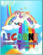 Licorne Livre de Coloriage Pour les Enfants de 4 à 9 Ans