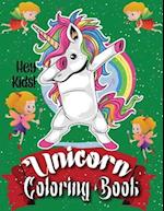 Hey Kids! Unicorn Coloring Book