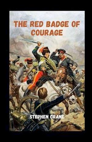 The Red Badge of Courage Illustrated