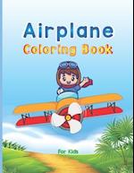 Airplane Coloring Book For Kids: Big Coloring Book for Toddlers and Kids Who Love Airplanes, Fighter Jets, Helicopters and More (Kidd's Coloring Books