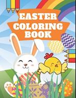 Easter Coloring Book: For Kids 4-8 Bunny , Basket Stuffer And Many More 