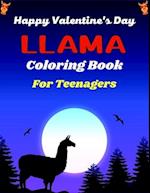 Happy Valentine's Day LLAMA Coloring Book For Teenagers