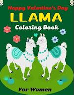 Happy Valentine's Day LLAMA Coloring Book For Women