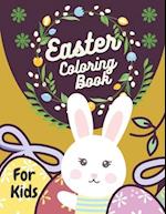 Easter Coloring Book: For Kids Of All Ages 