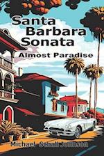 Santa Barbara Sonata