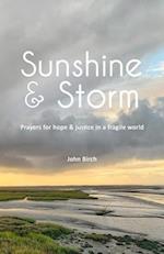 Sunshine & Storm: Prayers for hope & justice in a fragile world 