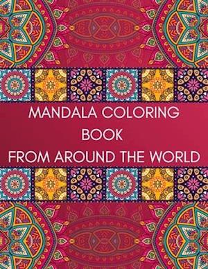 Mandala Coloring Book From Around The World