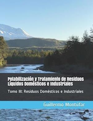 Potabilización y Tratamiento de Residuos Líquidos Domésticos e Industriales