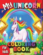 My unicorn coloring book for kids