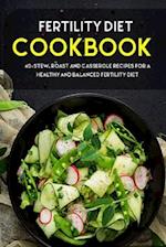 FERTILITY COOKBOOK: 40+Stew, Roast and Casserole recipes for a healthy and balanced fertility diet 