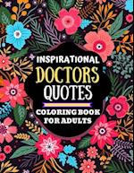 inspirational doctors quotes coloring book for adults