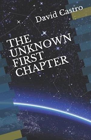 The Unknown First Chapter