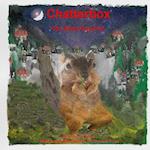 Chatterbox-The Nutty Squirrel