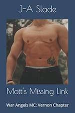 Matt's Missing Link