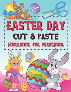 Easter Day Cut & Paste Workbook for Preschool