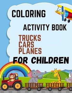 coloring activity book planes cars trucks for children