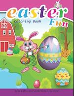 Easter Fun Coloring Book For Kids And Grown-Ups Too: Paperback 
