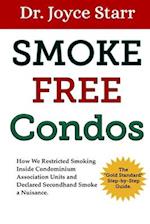 Smoke Free Condos