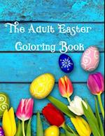 The Adult Easter Coloring Book