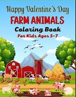 Happy Valentine's Day FARM ANIMALS Coloring Book For Kids Ages 5-7