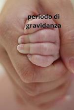 periodo di gravidanza