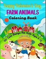 Happy Valentine's Day FARM ANIMALS Coloring Book 50+ Cute Design For kids Ages 8-12
