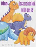 Dino Dinosaur Coloring Book For Kids Ages 4-8