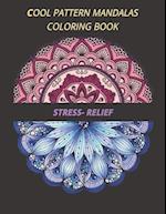 cool pattern mandalas coloring book stress- relief
