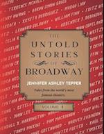 The Untold Stories of Broadway, Volume 4