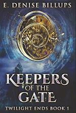 Keepers Of The Gate