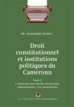 Droit constitutionnel et institutions politiques du Cameroun